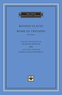 Řím v triumfu, svazek 1: Knihy I-II - Rome in Triumph, Volume 1: Books I-II