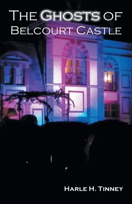Přízraky na zámku Belcourt - The Ghosts of Belcourt Castle