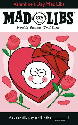 Valentýnské bláznivé hlášky: Největší slovní hra na světě - Valentine's Day Mad Libs: World's Greatest Word Game