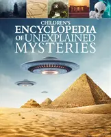Dětská encyklopedie nevysvětlitelných záhad - Children's Encyclopedia of Unexplained Mysteries
