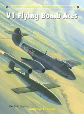 Létající bombardovací esa V1 - V1 Flying Bomb Aces
