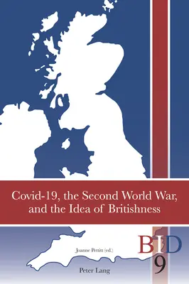 Covid-19, druhá světová válka a idea britskosti - Covid-19, the Second World War, and the Idea of Britishness