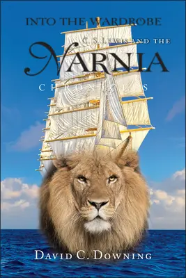 Do šatníku: Jak se žije v Lewisově díle? S. Lewis a Letopisy Narnie: Do skříně: C. S. Lewis a Letopisy Narnie - Into the Wardrobe: C.S.Lewis and the Narnia Chronicles