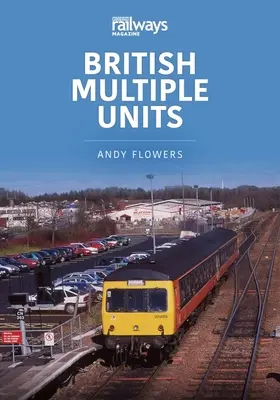 BRITSKÉ VÍCENÁSOBNÉ JEDNOTKY - BRITISH MULTIPLE UNITS