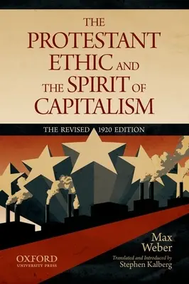 Protestantská etika a duch kapitalismu - The Protestant Ethic and the Spirit of Capitalism