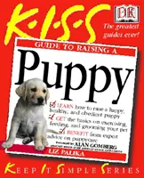 KISS Průvodce výchovou štěněte - KISS Guide To Raising a Puppy