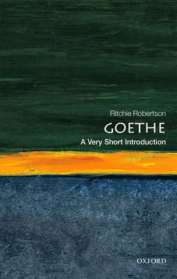 Goethe: Velmi stručný úvod - Goethe: A Very Short Introduction