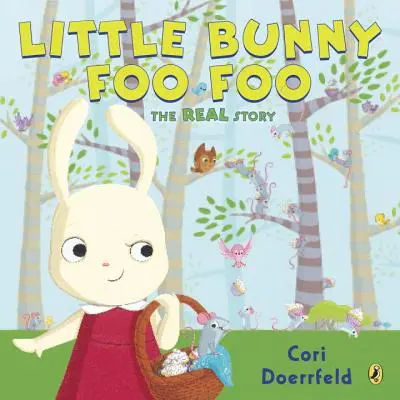 Malý zajíček Foo Foo: Skutečný příběh - Little Bunny Foo Foo: The Real Story