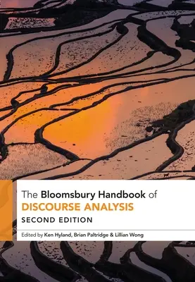 The Bloomsbury Handbook of Discourse Analysis (Příručka analýzy diskurzu) - The Bloomsbury Handbook of Discourse Analysis