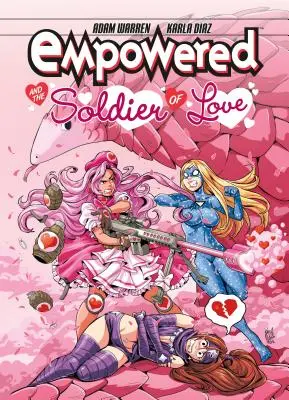 Empowered a voják lásky - Empowered and the Soldier of Love