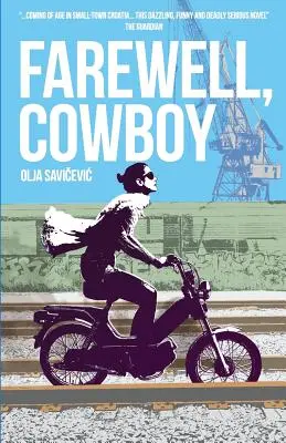 Sbohem, kovboji - Farewell, Cowboy