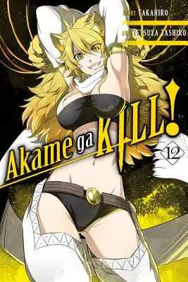 Akame Ga Kill!, svazek 12 - Akame Ga Kill!, Vol. 12