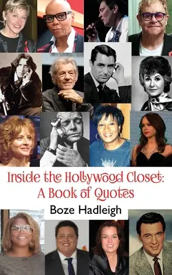 Uvnitř hollywoodské skříně: Kniha citátů - Inside the Hollywood Closet: A Book of Quotes
