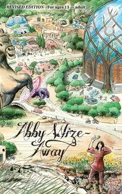 Abby Wize - AWAY: Loved Awake, Growing Aware (Milovaná bdělá, rostoucí vědomá) - Abby Wize - AWAY: Loved Awake, Growing Aware