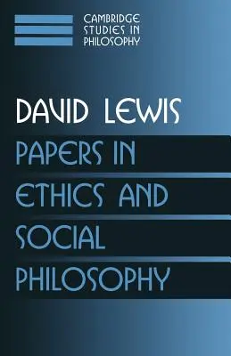 Papers in Ethics and Social Philosophy: Svazek 3 - Papers in Ethics and Social Philosophy: Volume 3