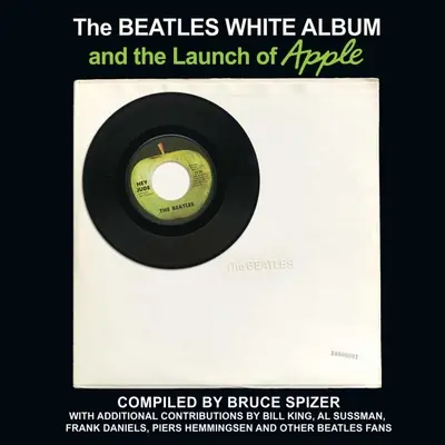 Bílé album Beatles a uvedení společnosti Apple na trh - The Beatles White Album and the Launch of Apple