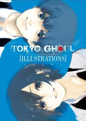 Ilustrace Tokyo Ghoul: Zakki - Tokyo Ghoul Illustrations: Zakki