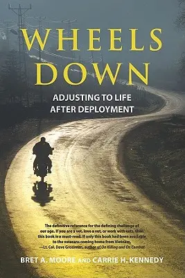 Kola dolů: Přizpůsobení se životu po nasazení - Wheels Down: Adjusting to Life After Deployment