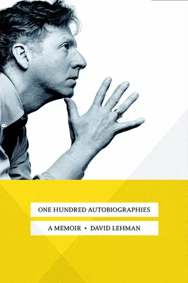 Sto autobiografií: Memoáry: Kniha plná vzpomínek - One Hundred Autobiographies: A Memoir