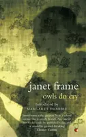 Sovy pláčou - Owls Do Cry
