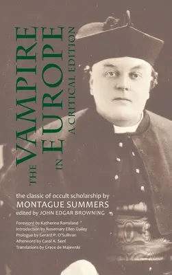 Upír v Evropě: Vampýr: kritické vydání - Vampire in Europe: A Critical Edition