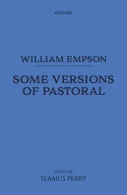 William Empson: Některé verze Pastoral - William Empson: Some Versions of Pastoral