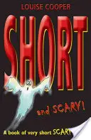 Krátké a děsivé! - Short and Scary!