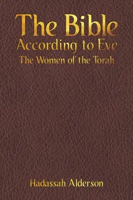 Bible podle Evy - The Bible According to Eve