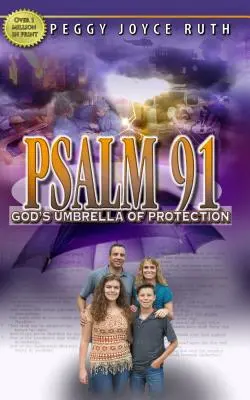 Žalm 91: Boží ochranný deštník - Psalm 91: God's Umbrella of Protection
