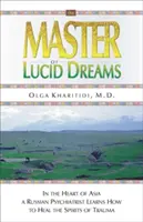 Mistr lucidních snů - Master of Lucid Dreams
