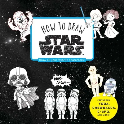 Jak kreslit Hvězdné války - How to Draw Star Wars