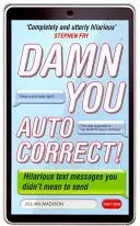 Proklínám tě, autokorektore! - Damn You, Autocorrect!
