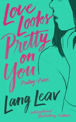 Láska ti sluší - Love Looks Pretty on You
