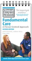 Klinická kapesní příručka Základní péče - přístup zaměřený na člověka - Clinical Pocket Reference Fundamental Care - A Person-Centred Approach