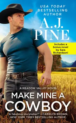Udělej z mě kovboje: Dvě plné knihy za cenu jedné - Make Mine a Cowboy: Two Full Books for the Price of One