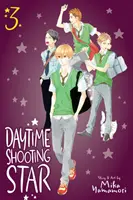 Daytime Shooting Star, svazek 3, 3 - Daytime Shooting Star, Vol. 3, 3
