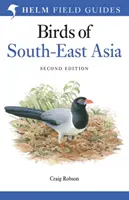 Terénní průvodce ptáky jihovýchodní Asie - Field Guide to the Birds of South-East Asia