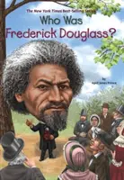 Kdo byl Frederick Douglass? - Who Was Frederick Douglass?