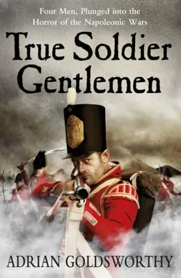 Praví vojáci gentlemani - True Soldier Gentlemen
