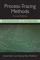 Metody sledování procesů - základy a pokyny - Process-Tracing Methods - Foundations and Guidelines