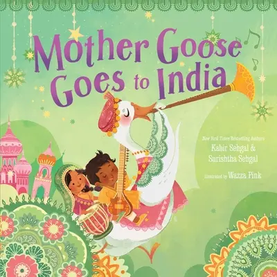 Matka Husa jede do Indie - Mother Goose Goes to India