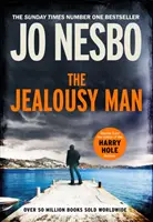 Žárlivec - od autora bestselleru Sunday Times č. 1 v sérii o Harrym Holeovi - Jealousy Man - From the Sunday Times No.1 bestselling author of the Harry Hole series