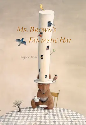 Fantastický klobouk pana Browna - Mr. Brown's Fantastic Hat