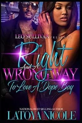 Správný a špatný způsob, jak milovat dopeboye - Right and a Wrong Way to Love a Dopeboy