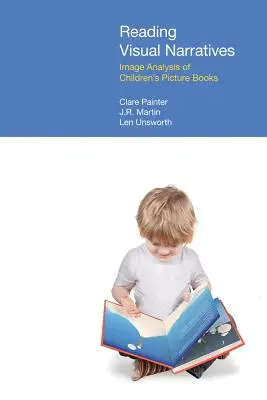 Čtení vizuálních vyprávění: Analýza obrázků v dětských obrázkových knihách - Reading Visual Narratives: Image Analysis of Children's Picture Books