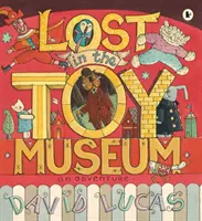 Ztracen v muzeu hraček - dobrodružství - Lost in the Toy Museum - An Adventure