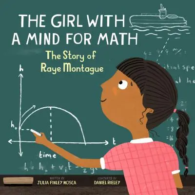 Dívka s matematickým myšlením: Příběh Raye Montagueové - The Girl with a Mind for Math: The Story of Raye Montague