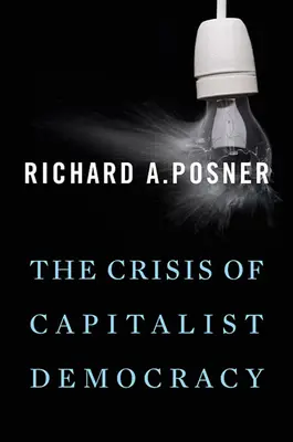 Krize kapitalistické demokracie - The Crisis of Capitalist Democracy