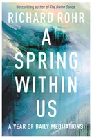 Jaro v nás - Rok každodenních meditací - Spring Within Us - A Year of Daily Meditations