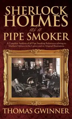 Sherlock Holmes jako kuřák dýmky - Sherlock Holmes as a Pipe Smoker